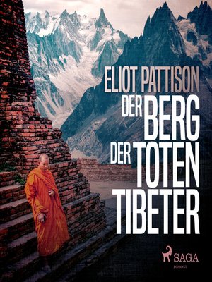 cover image of Der Berg der toten Tibeter (Ungekürzt)